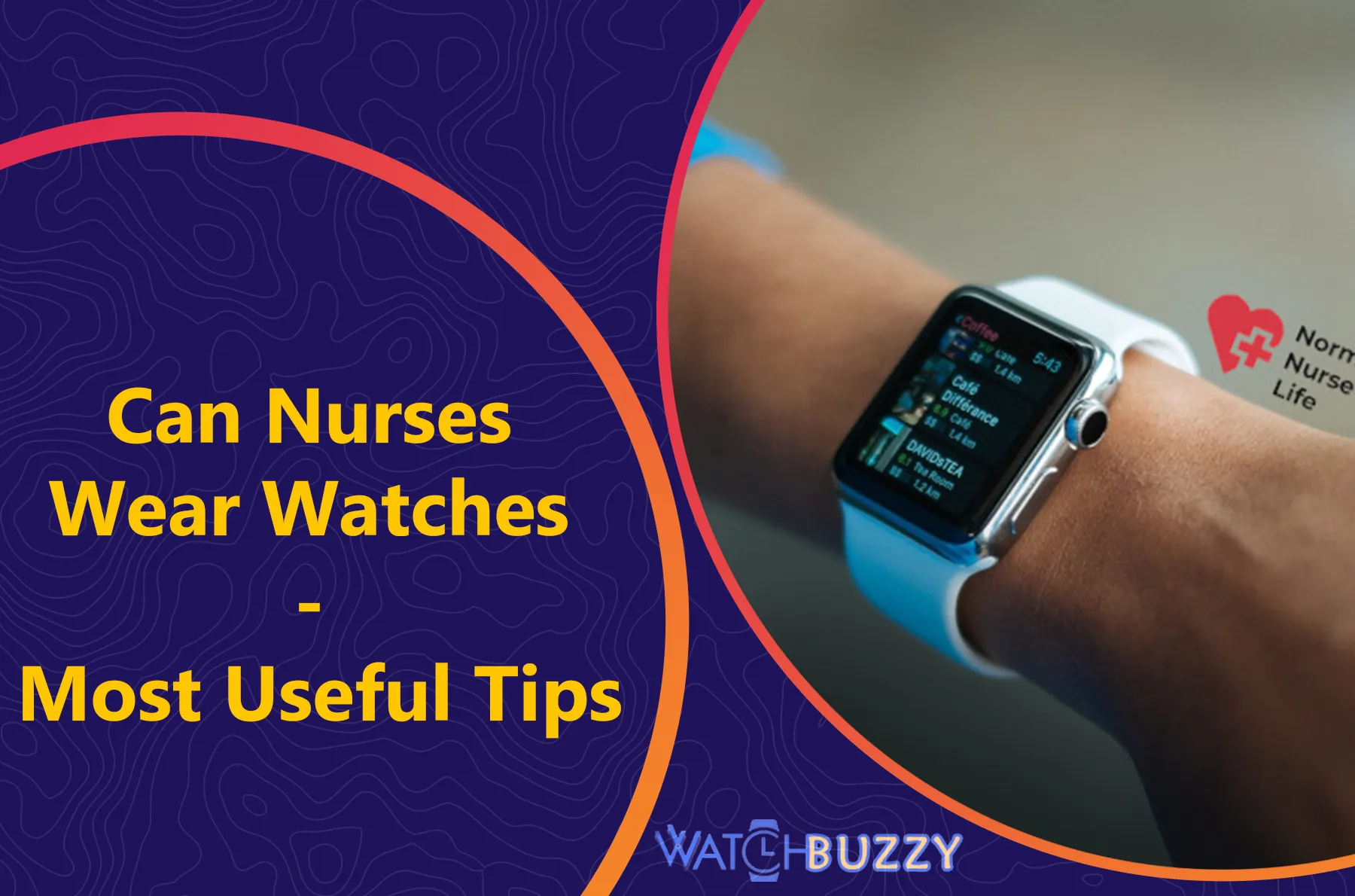 Can Nurses Wear Watches - Most Useful Tips